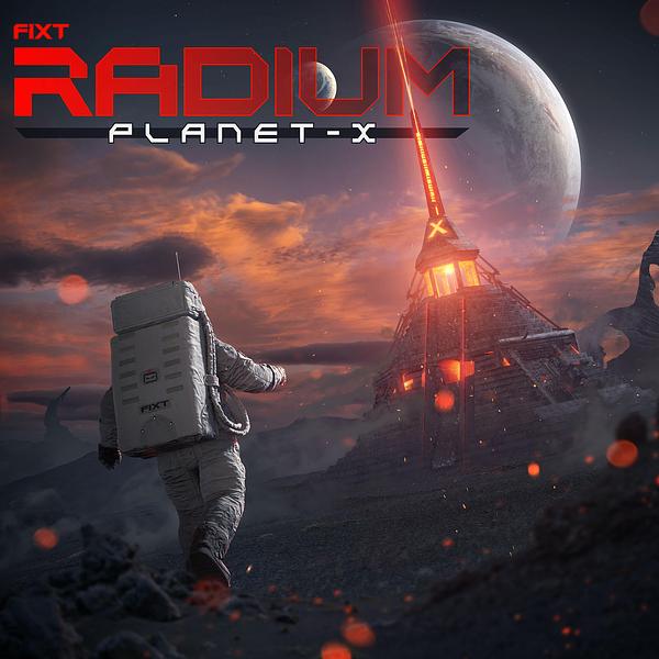 Fixt Radium - Planet X